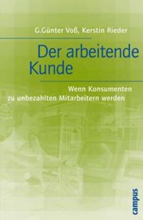 Voß / Rieder | Der arbeitende Kunde | E-Book | sack.de