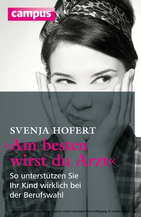 Hofert | "Am besten wirst du Arzt" | E-Book | www.sack.de