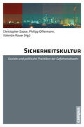 Daase / Offermann / Rauer |  Sicherheitskultur | eBook | Sack Fachmedien