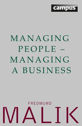 Malik | Managing People - Managing a Business | E-Book | sack.de
