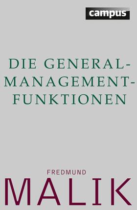 Malik | Die General-Management-Funktionen | E-Book | sack.de