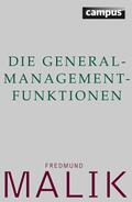 Malik |  Die General-Management-Funktionen | eBook | Sack Fachmedien