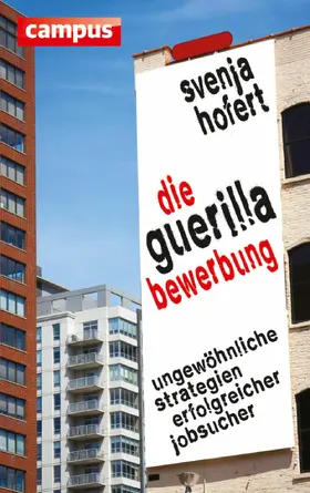 Hofert | Die Guerilla-Bewerbung | E-Book | www.sack.de