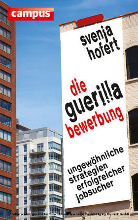 Hofert | Die Guerilla-Bewerbung | E-Book | sack.de