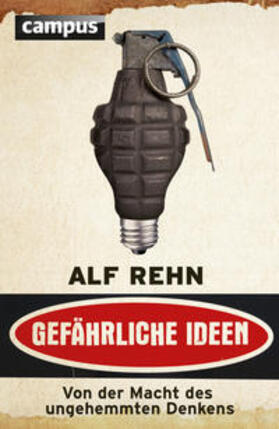 Rehn | Gefährliche Ideen | E-Book | sack.de
