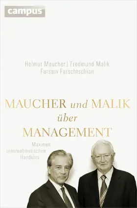 Maucher / Malik / Farschtschian |  Maucher und Malik über Management | eBook | Sack Fachmedien