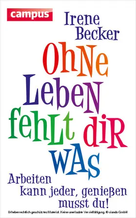 Becker |  Ohne Leben fehlt dir was | eBook | Sack Fachmedien