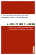 Stock / Bertram / Fürnkranz-Prskawetz |  Zukunft mit Kindern | eBook | Sack Fachmedien