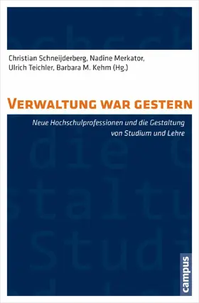 Schneijderberg / Merkator / Teichler |  Verwaltung war gestern? | eBook | Sack Fachmedien