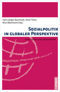 Burchardt / Tittor / Weinmann |  Sozialpolitik in globaler Perspektive | eBook | Sack Fachmedien