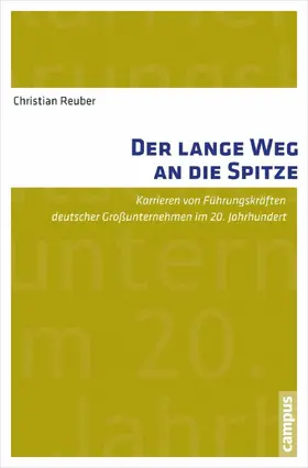 Reuber |  Der lange Weg an die Spitze | eBook | Sack Fachmedien