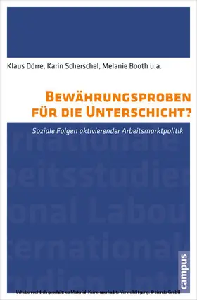 Dörre / Scherschel / Booth |  Bewährungsproben für die Unterschicht? | eBook | Sack Fachmedien
