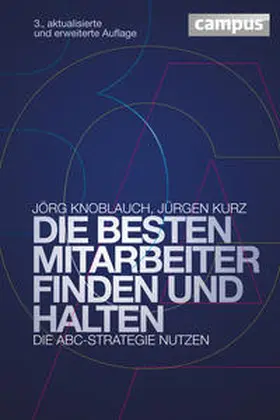 Knoblauch / Kurz | Die besten Mitarbeiter finden und halten | E-Book | www.sack.de