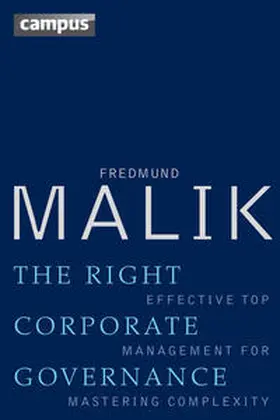 Malik |  The Right Corporate Governance | eBook | Sack Fachmedien