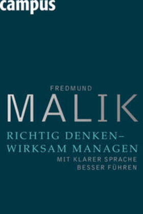 Malik | Richtig denken - wirksam managen | E-Book | sack.de