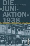 Faludi |  Die "Juni-Aktion" 1938 | eBook | Sack Fachmedien