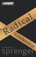 Sprenger |  Radical Leadership | eBook | Sack Fachmedien