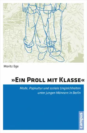 Ege |  »Ein Proll mit Klasse« | eBook | Sack Fachmedien