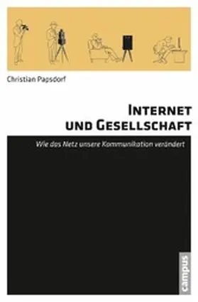 Papsdorf | Internet und Gesellschaft | E-Book | www.sack.de