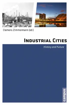 Zimmermann |  Industrial Cities | eBook | Sack Fachmedien