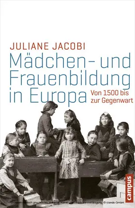 Jacobi |  Mädchen- und Frauenbildung in Europa | eBook | Sack Fachmedien