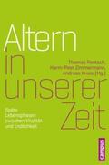 Rentsch / Zimmermann / Kruse |  Altern in unserer Zeit | eBook | Sack Fachmedien