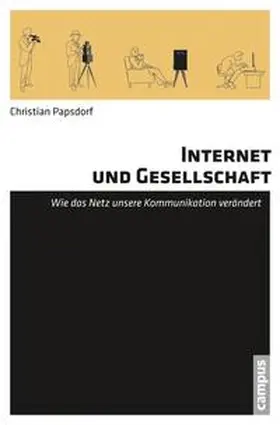 Papsdorf | Internet und Gesellschaft | E-Book | www.sack.de