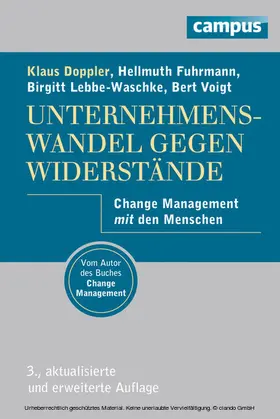 Doppler / Fuhrmann / Lebbe-Waschke |  Unternehmenswandel gegen Widerstände | eBook | Sack Fachmedien