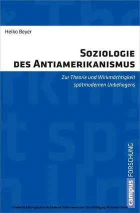Beyer | Soziologie des Antiamerikanismus | E-Book | sack.de