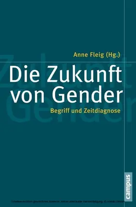 Fleig | Die Zukunft von Gender | E-Book | sack.de