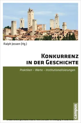 Jessen |  Konkurrenz in der Geschichte | eBook | Sack Fachmedien