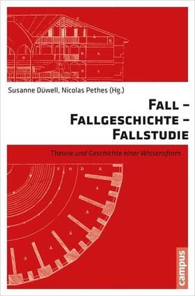 Düwell / Pethes | Fall - Fallgeschichte - Fallstudie | E-Book | sack.de