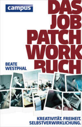 Westphal / Jacoby | Das Job-Patchwork-Buch | E-Book | sack.de