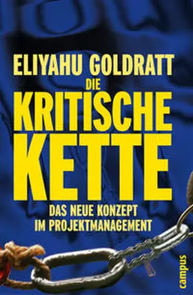 Goldratt |  Die Kritische Kette | eBook | Sack Fachmedien