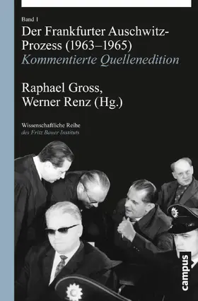 Gross / Renz |  Der Frankfurter Auschwitz-Prozess (1963-1965) | eBook | Sack Fachmedien