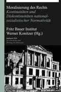 Konitzer |  Moralisierung des Rechts | eBook | Sack Fachmedien