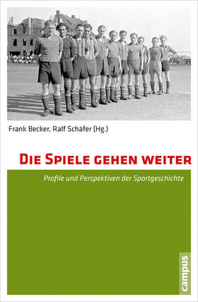 Becker / Schäfer | Die Spiele gehen weiter | E-Book | sack.de