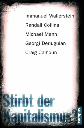 Wallerstein / Collins / Mann | Stirbt der Kapitalismus? | E-Book | www.sack.de