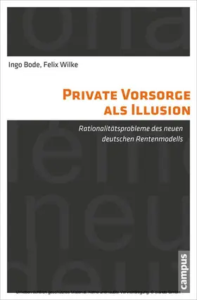 Bode / Wilke |  Private Vorsorge als Illusion | eBook | Sack Fachmedien