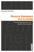 Bode / Wilke |  Private Vorsorge als Illusion | eBook | Sack Fachmedien