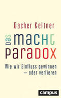 Keltner |  Das Macht-Paradox | eBook | Sack Fachmedien