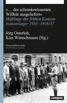 Osterloh / Wünschmann |  "... der schrankenlosesten Willkür ausgeliefert" | eBook | Sack Fachmedien