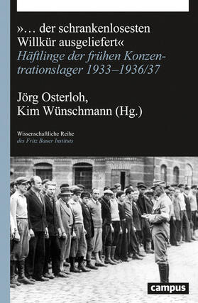 Osterloh / Wünschmann | "... der schrankenlosesten Willkür ausgeliefert" | E-Book | sack.de