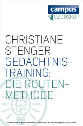 Stenger |  Gedächtnistraining: Die Routenmethode | eBook | Sack Fachmedien