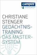 Stenger |  Gedächtnistraining: Das Master-System | eBook | Sack Fachmedien