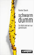 Dueck |  Schwarmdumm | eBook | Sack Fachmedien