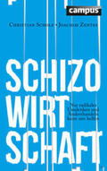 Scholz / Zentes |  Schizo-Wirtschaft | eBook | Sack Fachmedien