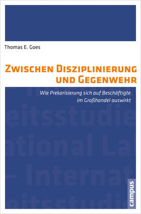 Goes | Zwischen Disziplinierung und Gegenwehr | E-Book | sack.de