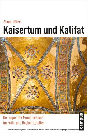 Höfert |  Kaisertum und Kalifat | eBook | Sack Fachmedien