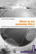 Schuppert |  Wege in die moderne Welt | eBook | Sack Fachmedien